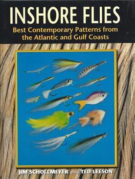 Hardcover Inshore Flies: Best Contemporary Patterns from the Atlantic and Gulf Coasts Book