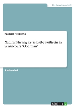 Paperback Naturerfahrung als Selbstbewußtsein in Senancours "Oberman" [German] Book