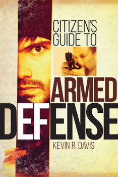 Paperback Citizen's Guide to Armed Defense Book