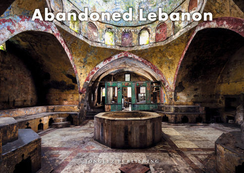 Hardcover Abandoned Lebanon Book