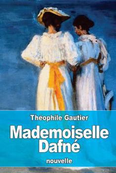 Paperback Mademoiselle Dafné [French] Book