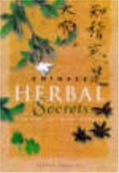 Hardcover Chinese Herbal Secrets : The Key to Total Health Book