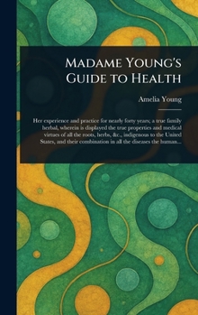 Madame Young's Guide to Health (Illustrated Edition)