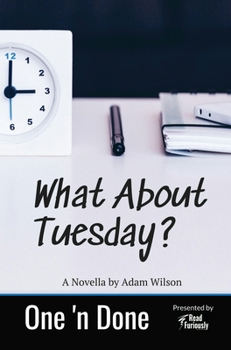 Paperback What About Tuesday Book