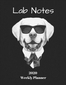 Paperback Undated Blank Weekly Planner: Funny Black Lab Notes Pun Cover - Plan Day, Week, Month For The Year - Schedule Tasks Monthly or Yearly & See Each Hou Book