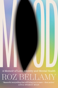 Paperback Mood: A memoir of love, identity and mental health Book