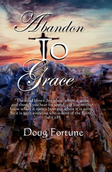 Paperback Abandon To Grace Book