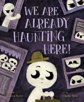 Hardcover We Are Already Haunting Here! Book