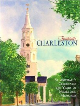 Hardcover Faithfully Charleston Book