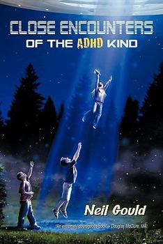 Paperback Close Encounters of the ADHD Kind Book