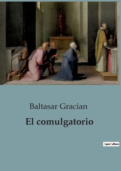 Paperback El comulgatorio [Spanish] Book