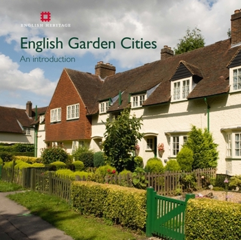 Paperback English Garden Cities: An Introduction Book