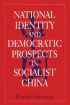 Paperback National Identity and Democratic Prospects in Socialist China Book