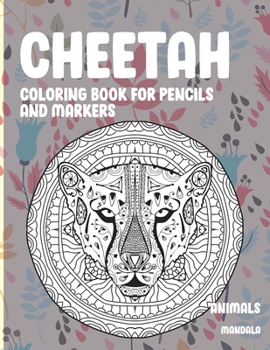 Paperback Mandala Coloring Book for Pencils and Markers - Animals - Cheetah Book