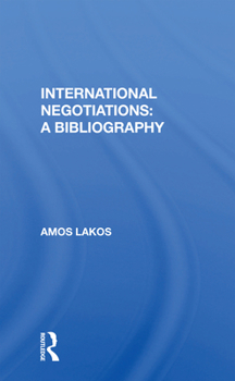 Paperback International Negotiations: A Bibliography Book