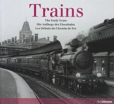 Hardcover Trains: The Early Years Book