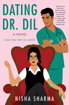 Dating Dr. Dil - Book #1 of the If Shakespeare Was an Auntie