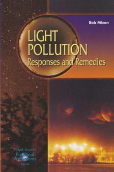 Paperback Light Pollution: Responsis and Remedies Book