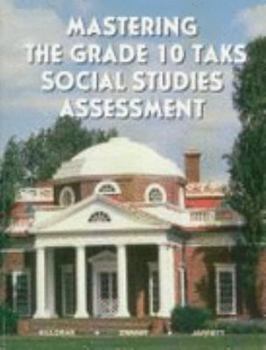 Paperback Mastering the Grade 11 TAKS Social Studies Assessment Book