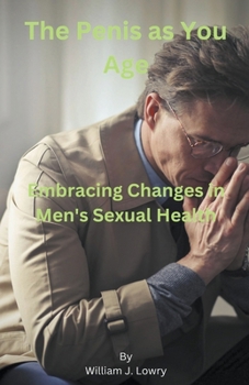 Paperback The Penis as You Age Book