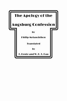 Paperback The Apology of the Augsburg Confession Book