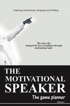 Paperback The Motivational Speaker: The Game Planner Book