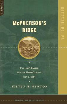 Paperback McPherson's Ridge: The First Battle for the High Ground, July 1, 1863 Book