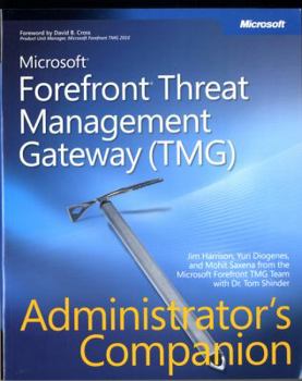 Paperback Microsoft(r) Forefront(tm) Threat Management Gateway (Tmg) Administrator's Companion Book