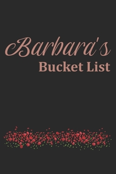 Barbara's Bucket List: Rose Gold Notebook with flowers Personalised lined Notebook Gift For Her