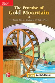 Reading Wonders, Grade 3, Leveled Reader the Promise of Gold Mountain, Approaching, Unit 2, 6-Pack