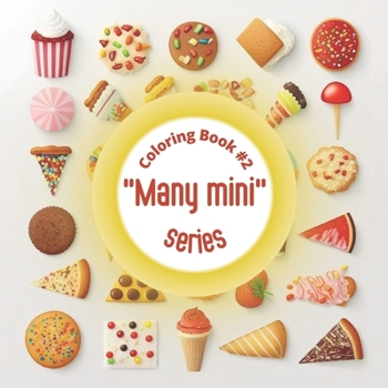 Paperback "Many mini" series Coloring Book #2 Book