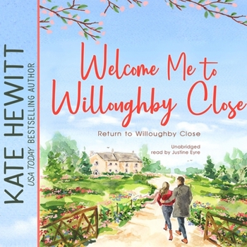 MP3 CD Welcome Me to Willoughby Close: A Return to Willoughby Close Romance Book