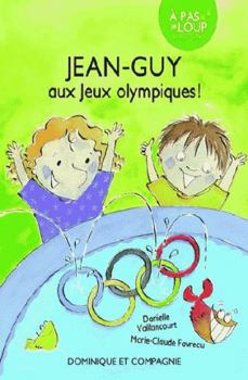 Paperback JEAN-GUY AUX JEUX OLYMPIQUES [French] Book