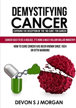 Paperback Demystifying Cancer Book