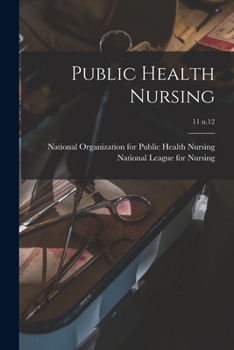 Paperback Public Health Nursing; 11 n.12 Book