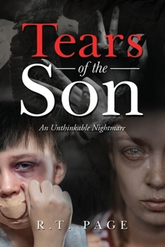 Paperback Tears of the Son: An Unthinkable Nightmare Book