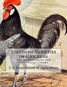 Paperback Standard Varieties of Chickens: The Mediterranean and Continental Classes Book