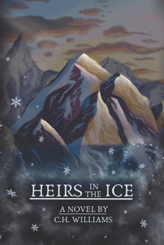 Paperback Heirs in the Ice Book
