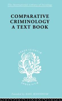 Paperback Comparative Criminology: A Textbook Book