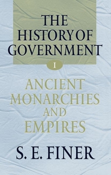 Hardcover The history of government from the earliest times Book