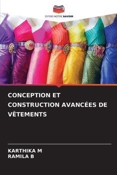 Paperback Conception Et Construction Avancées de Vêtements [French] Book