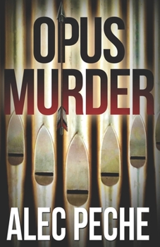 Opus Murder - Book #10 of the Jill Quint, MD, Forensic Pathologist