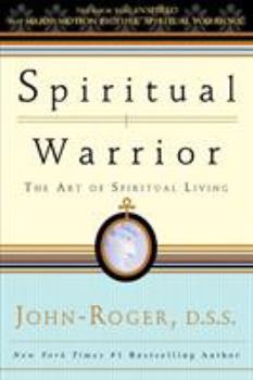 Paperback Spiritual Warrior: The Art of Spiritual Living Book