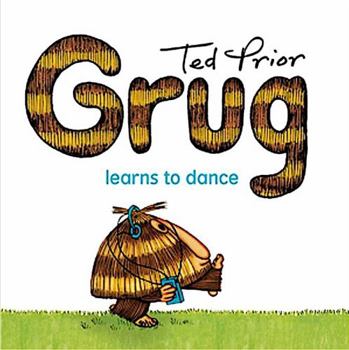 Paperback Grug Learns to Dance (Grug Series) Book