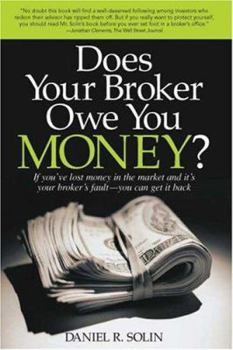 Paperback Does Your Broker Owe You Money? Book