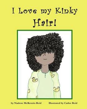 Paperback I Love my Kinky Hair Book