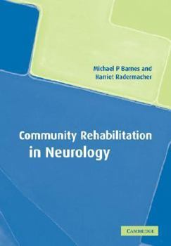 Paperback Community Rehabilitation in Neurology Book