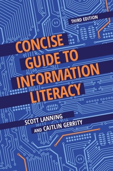 Paperback Concise Guide to Information Literacy Book