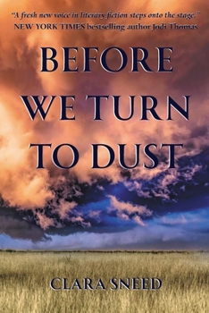 Paperback Before We Turn To Dust Book