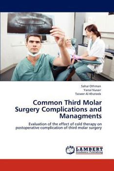 Paperback Common Third Molar Surgery Complications and Managments Book